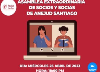 Anejud Santiago realizará Asamblea Extraordinaria de socios y socias