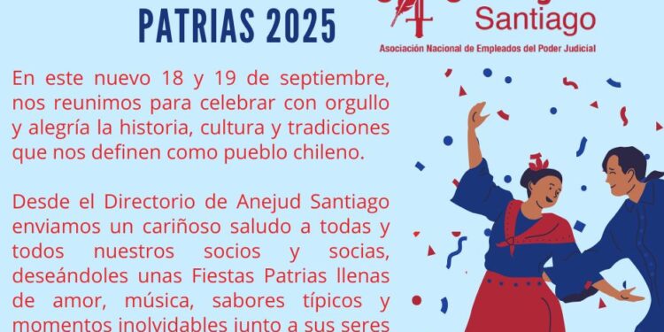 SALUDO DEL DIRECTORIO DE ANEJUD SANTIAGO POR FIESTAS PATRIAS