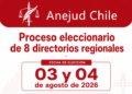 Comisión Nacional de Elecciones convoca a participar en elecciones de Directorios Regionales ANEJUD Chile 2026