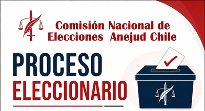 Comisión Nacional de Elecciones convoca a participar en elecciones de Directorios Regionales Anejud Chile 2026